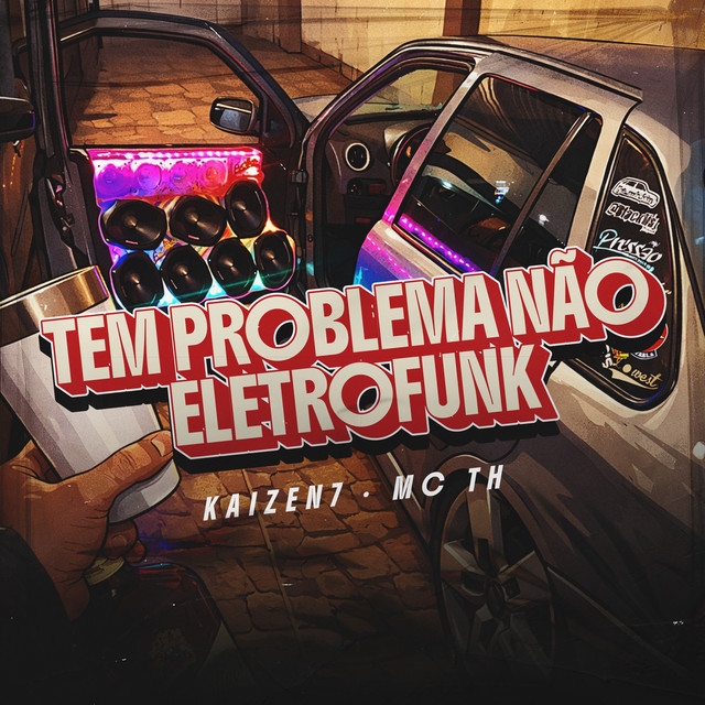 Tem Problema Nao Eletrofunk