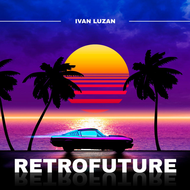 Обкладинка: Retrofuture — Ivan Luzan