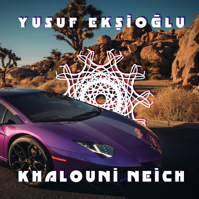 Khalouni Neich