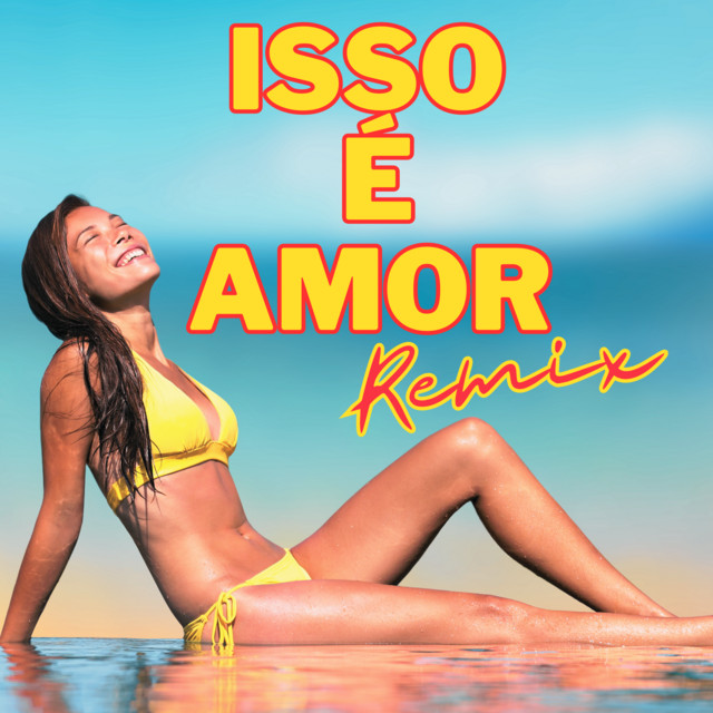 ISSO É AMOR (Remix) cover art