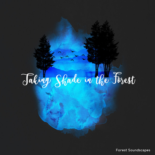 Taking Shade in the Forest cover art