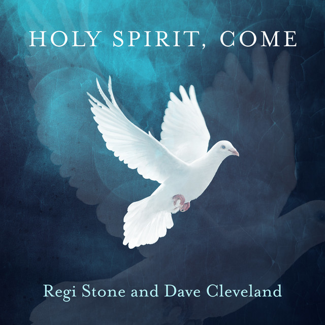 Holy Spirit, Come cover art