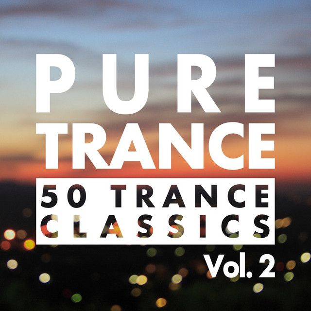 Pure Trance, Vol. 2 - 50 Trance Classics cover art