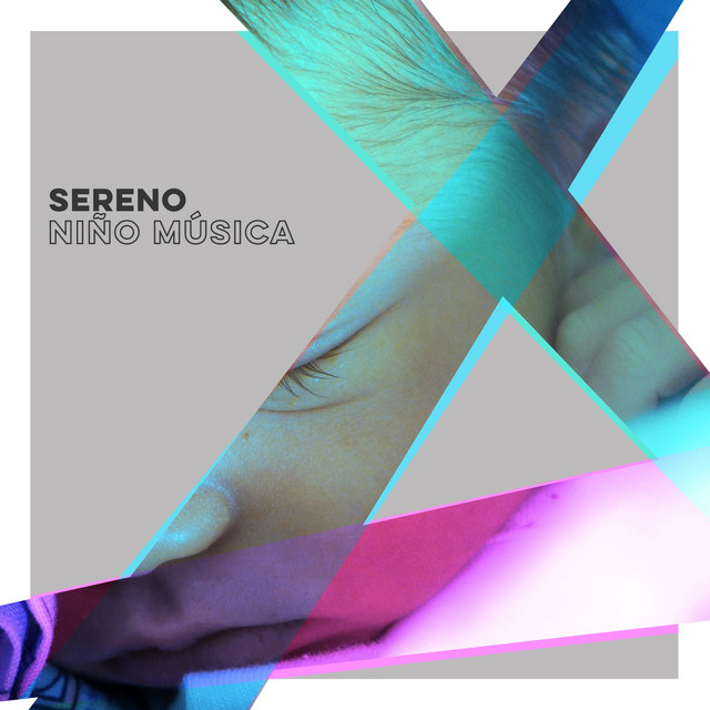 Sereno Niño Música - Compilation by Various Artists | Spotify