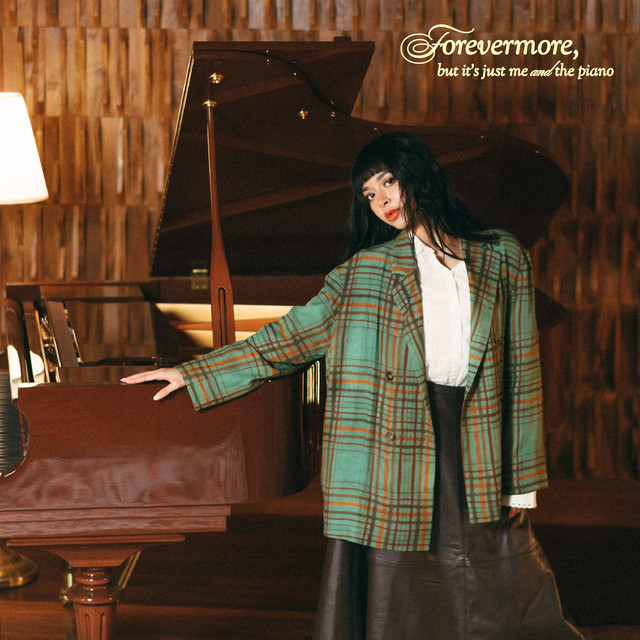 forevermore, but it's just me and the piano