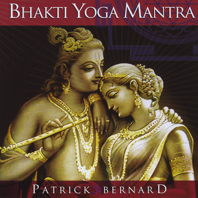 Bhakti Yoga Mantra cover art