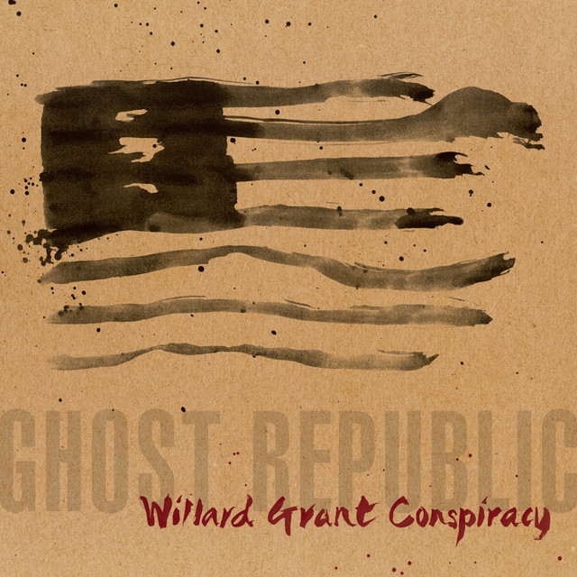 Omslag för Ghost Republic av Willard Grant Conspiracy