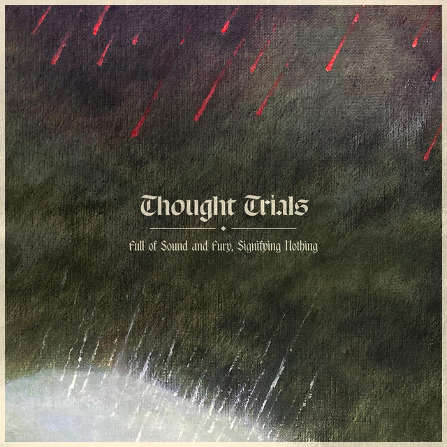 Full of Sound and Fury, Signifying Nothing cover art