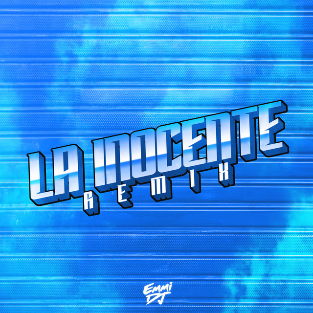 La Inocente - Remix