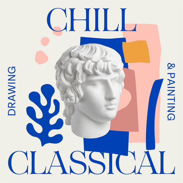 Chill Classical: Drawing & Painting cover