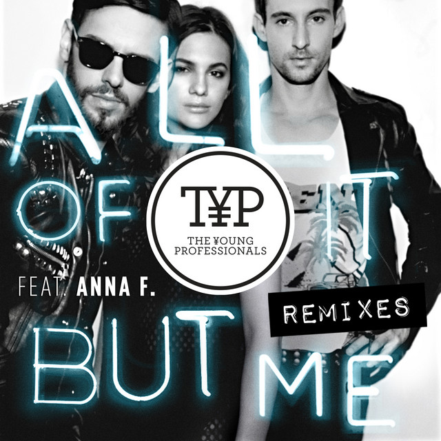 All Of It But Me - TRIPL Radio Mix cover art