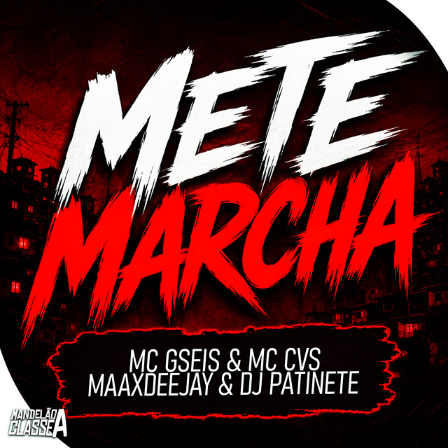 METE MARCHA