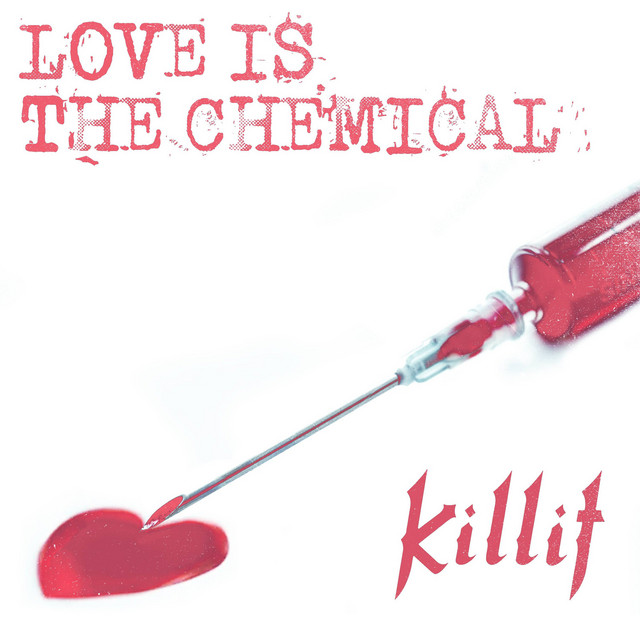 Love Is the Chemical cover