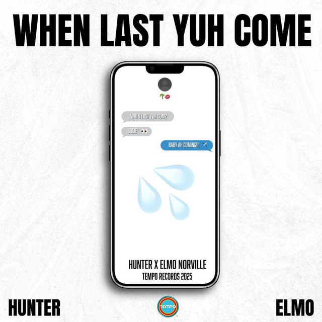 When Last Yuh Come