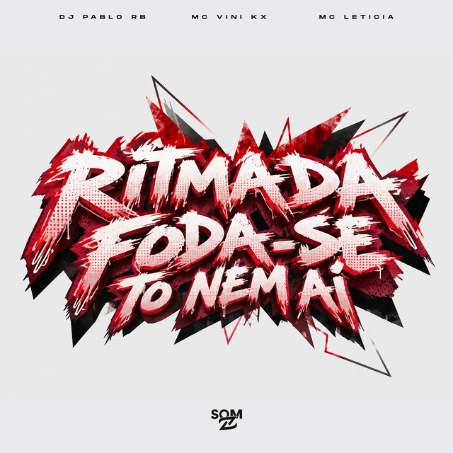 Ritmada Foda-Se To Nem Ai