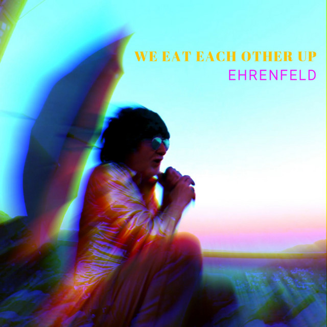 We Eat Each Other Up cover art