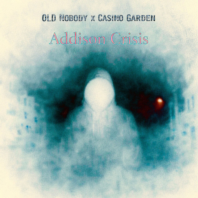 Addison Crisis (single)