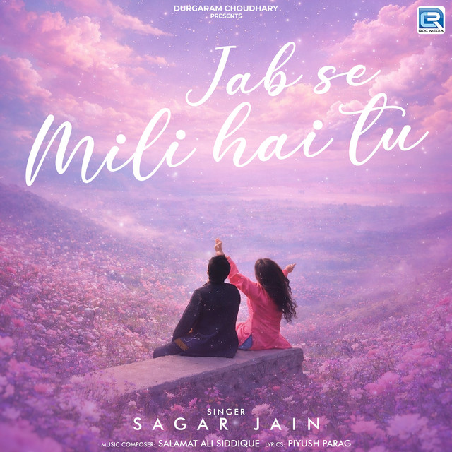 Jab Se Mili Hai Tu