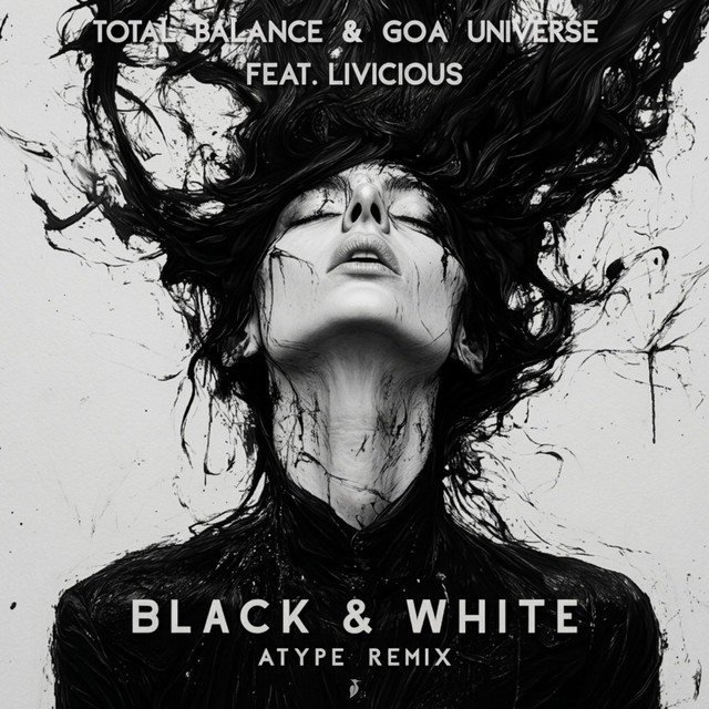 Black & White (Atype Remix)