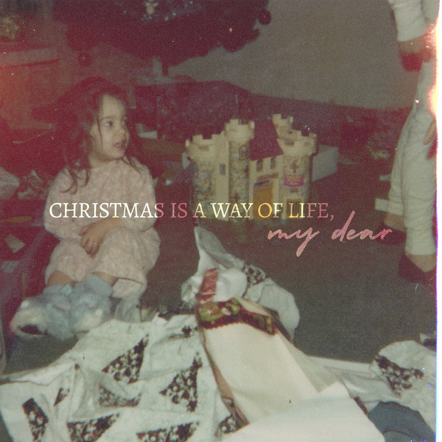 Christmas Is a Way of Life, My Dear cover art