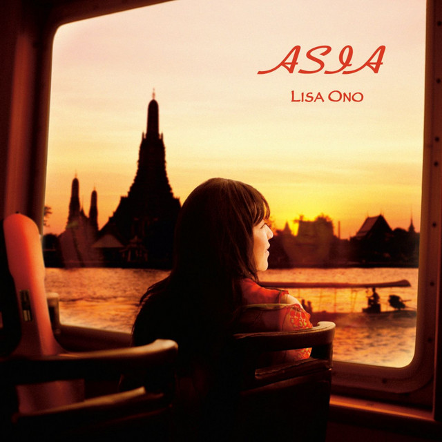ASIA - Album by Lisa Ono | Spotify