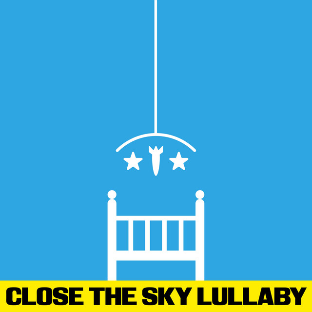 Обкладинка: Close The Sky Lullaby — Sera Sheer