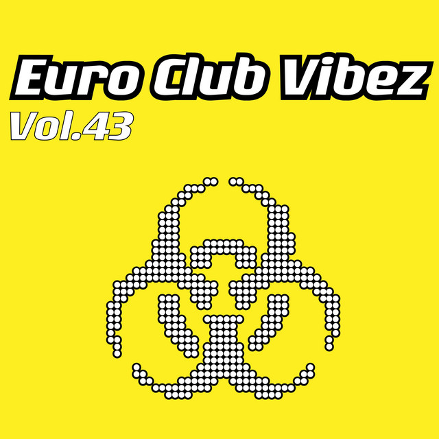 Euro Club Vibez, Vol. 43 cover