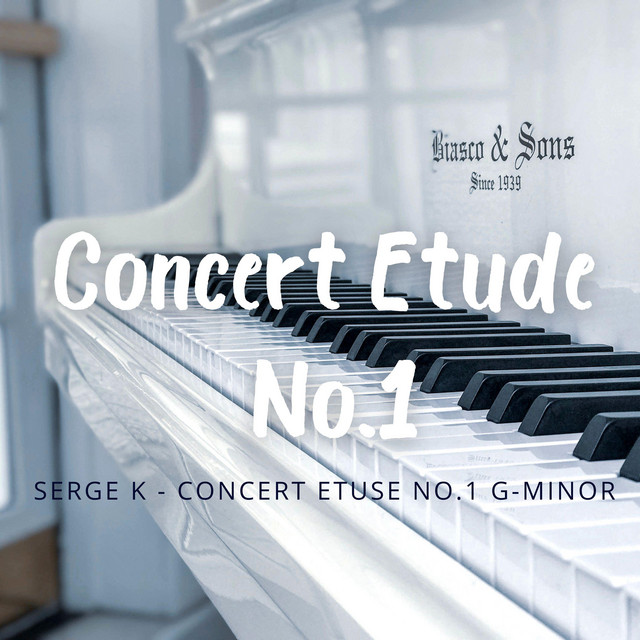 Обкладинка: Concert Etude No.1 — Serge K