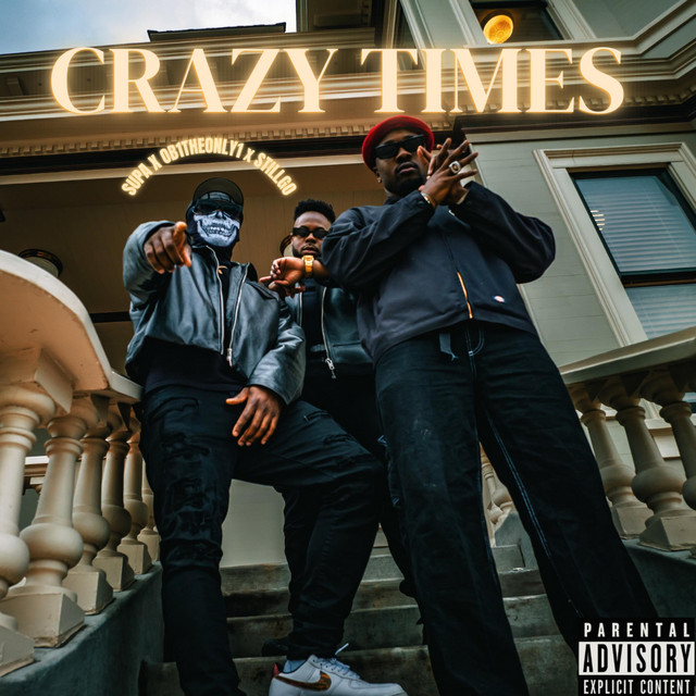 CRAZY TIMES