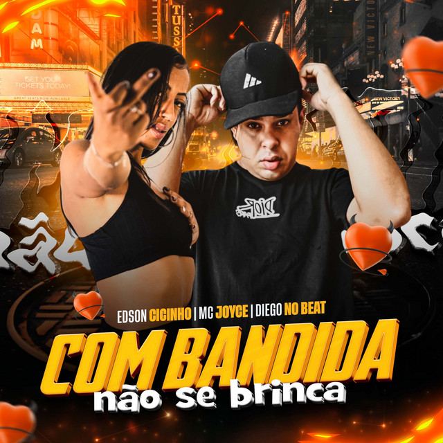Com Bandida Não Se Brinca
