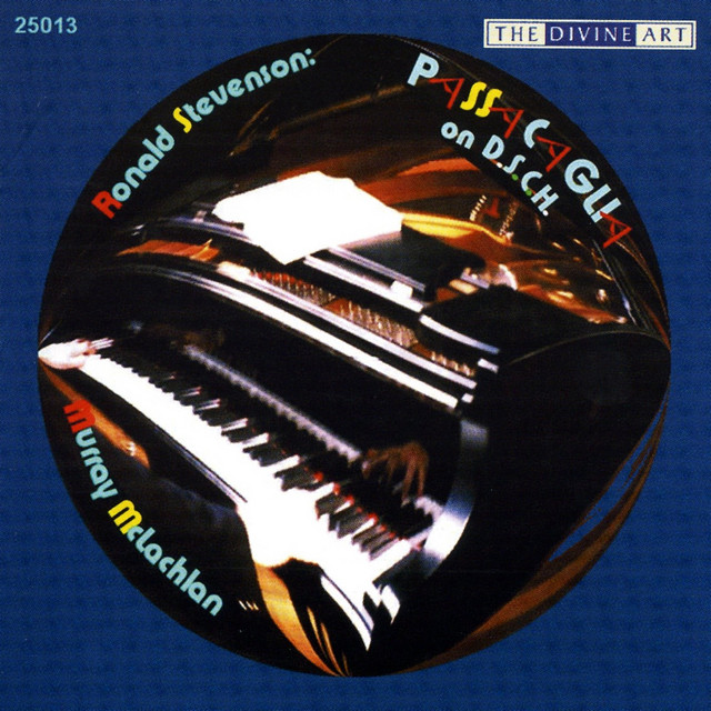 Stevenson, R.: Passacaglia on DSCH