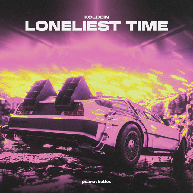 Loneliest Time