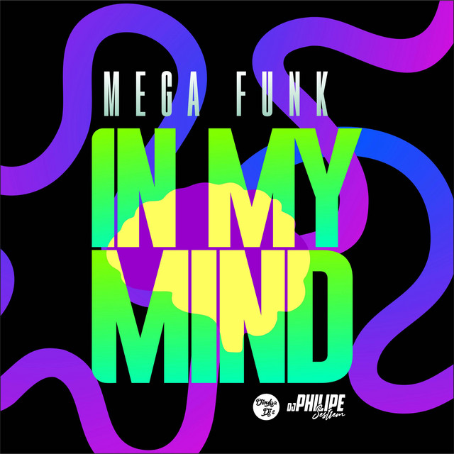 Mega Funk - In My Mind