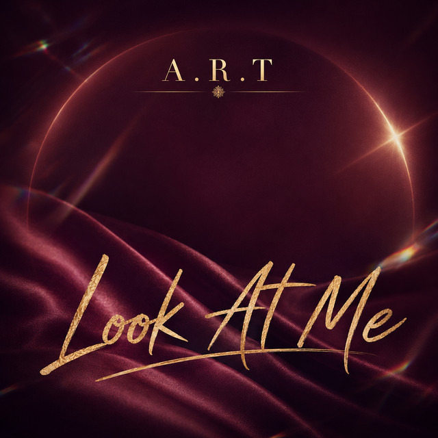A.R.T — Look At Me cover