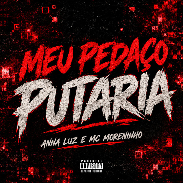 Meu Pedaço Putaria