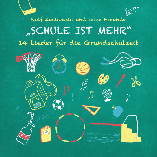 Schule ist mehr - 14 Lieder für die Grundschulzeit cover art