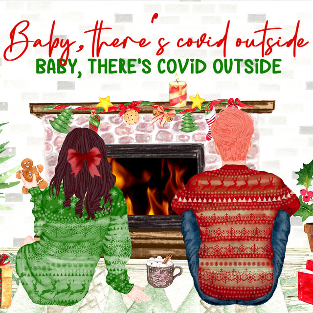 Обкладинка: Baby, There's Covid Outside — Lisa Schettner