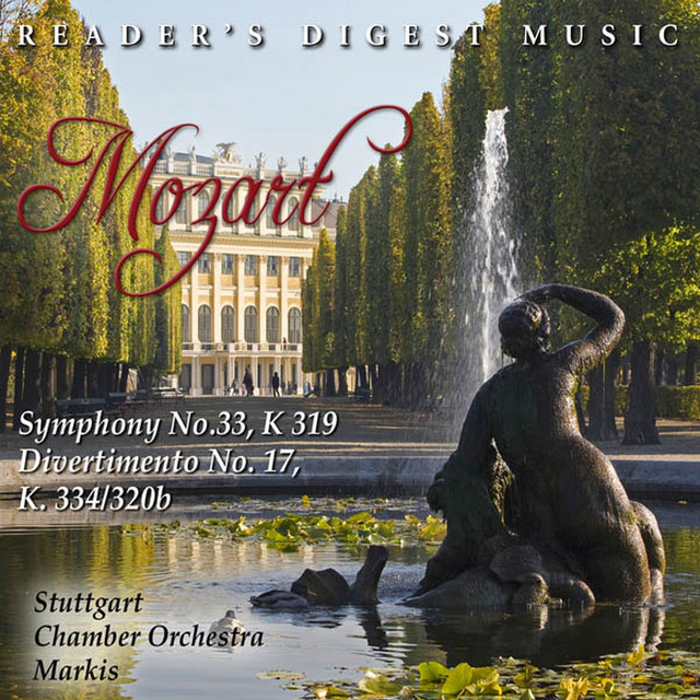Mozart: Symphony No. 33, K. 319; Divertimento No. 17, K. 334/320b