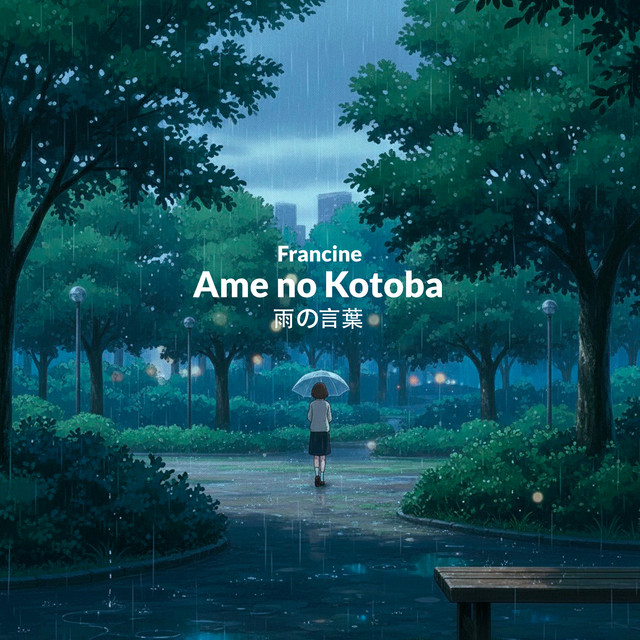Ame no Kotoba - 雨の言葉