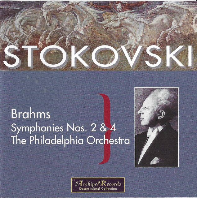 Brahms: Symphonies Nos. 2 & 4