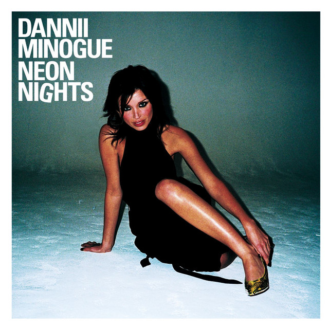 Neon Nights - Album by Dannii Minogue | Spotify