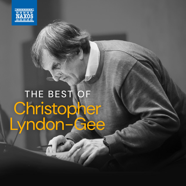 The Best of Christopher Lyndon-Gee — Christopher Lyndon-Gee