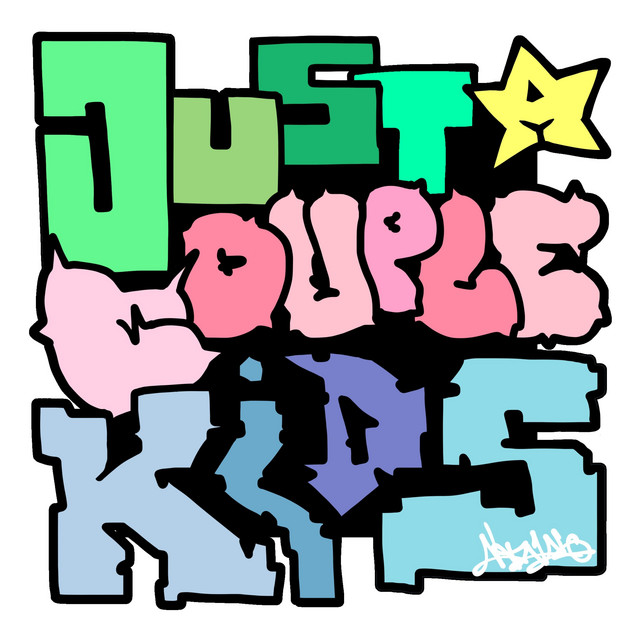 Just A Couple Kids