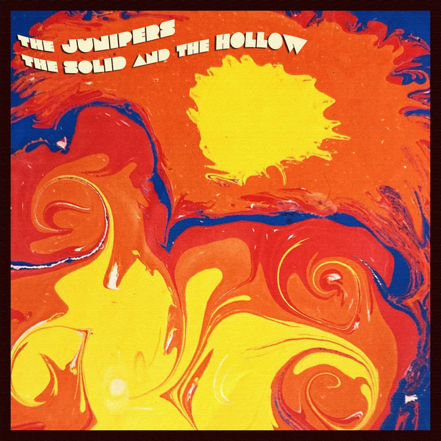The Solid and the Hollow by The Junipers