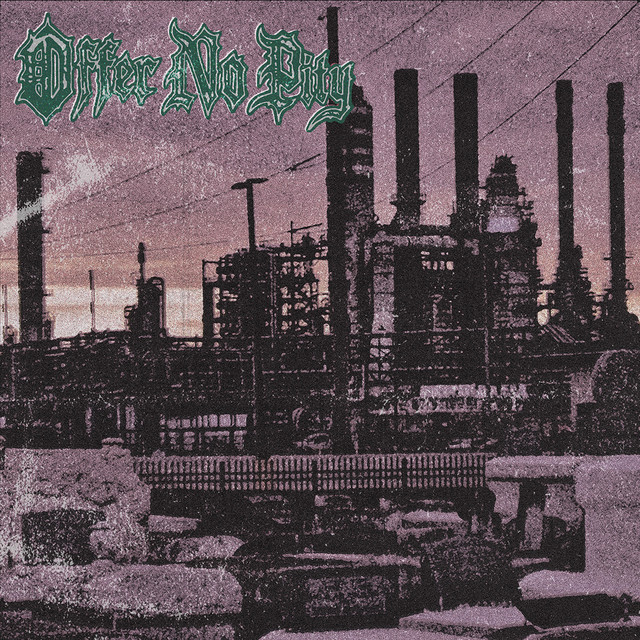 Offer No Pity - Offer No Pity