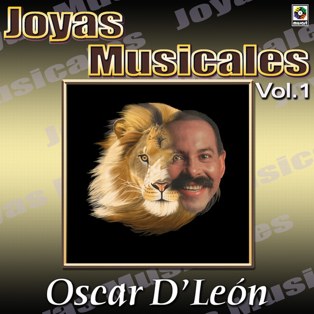 Oscar D'leon Joyas Musicales, Vol. 1 - Album by Oscar D'León | Spotify
