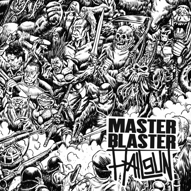 Master Blaster / Hailgun cover art