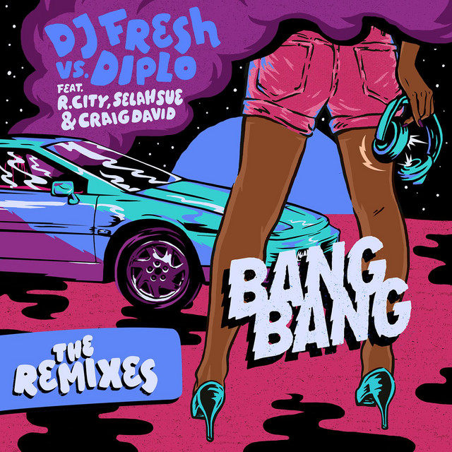 Bang Bang (feat. R.City, Selah Sue & Craig David) - René LaVice's Trigger Happy Remix