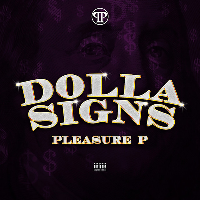 Dolla Signs by Pleasure P