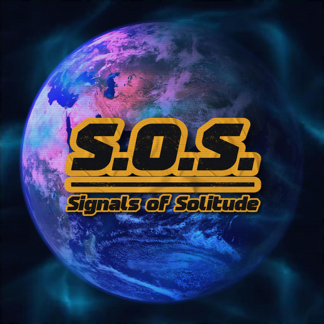 S.O.S. (Signals of Solitude) - Instrumental